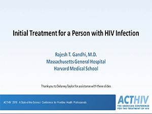 Best of ACTHIV: Initial Treatment for a Person with HIV Infection